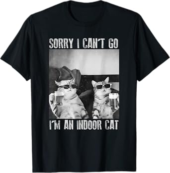 Funny Indoor Cat Meme Sorry I Can’t Go Retro Beer Lover T-Shirt