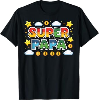 Super Papa Funny Father's Day Video Gamer Gift T-Shirt
