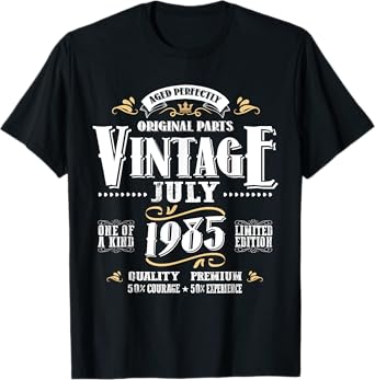 40 Years Old Funny July 1985 40th Birthday Gifts Men Women T-Shirt