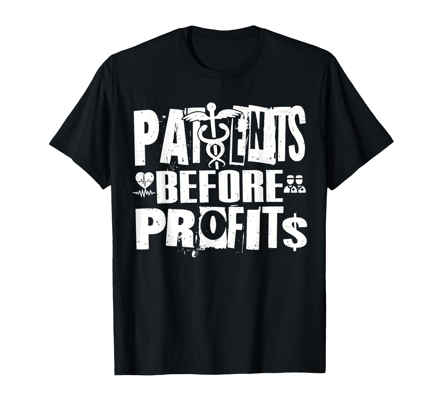 Patients Before Profits Nurses Strike Safe Staffing Support T-Shirt