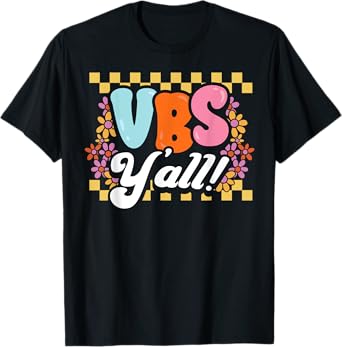 Groovy VBS Vacation Bible School Yall Christian Faith Gift T-Shirt