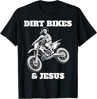 Funny jesus christ dirtbike motorcross motocross dirt bike T-Shirt