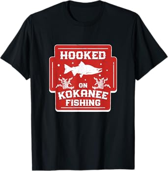 Funny Hooked On Kokanee Fishing For A Kokanee Salmon Fisher T-Shirt