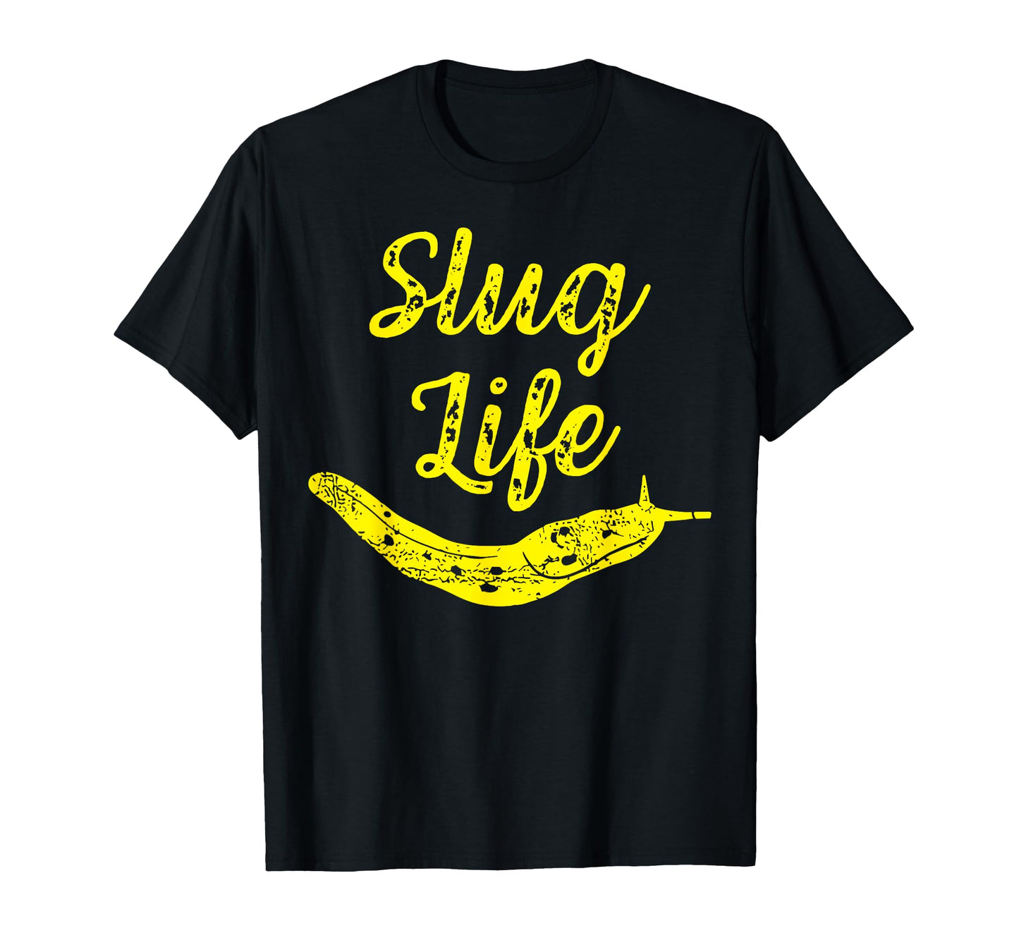Slug Life Yellow Banana Slug Snail Lover Slug Costume Unisex T-Shirt