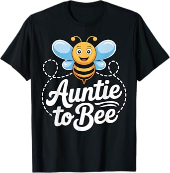 Auntie Bee Pregnancy Announcement Aunt Baby Shower T-Shirt