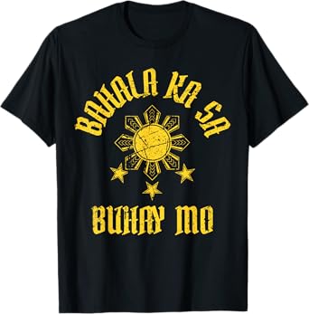 Distressed, Bahala Ka Sa Buhay Mo, Pinoy, Vintage Filipino T-Shirt