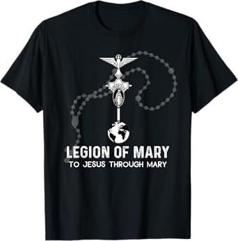 Legion Of Mary Our Lady Catholic T-Shirt