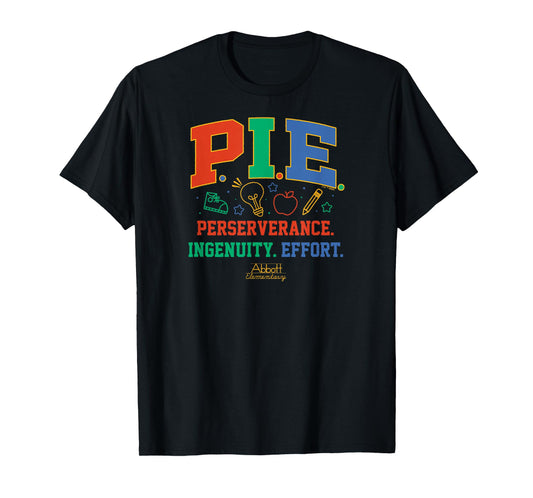 Abbott Elementary - Janine PIE Perseverance Ingenuity Effort T-Shirt