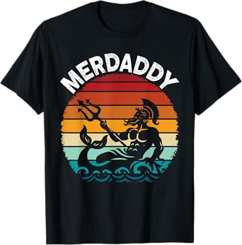 Merdaddy Security Merman Mermaid Daddy Fish Father's Day T-Shirt