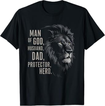 Man Of God Husband Dad Protector Hero Dad Christian T-Shirt