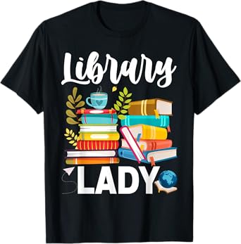 Womens Funny Library Lady Librarian Library Assistant T-Shirt