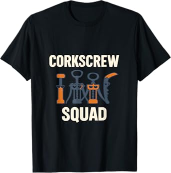Corkscrew Squad Bar Humor Wine Beer Party Graphic Apparel T-Shirt