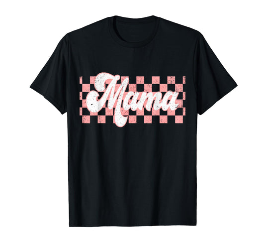 Checkered Mama Retro Mom Life Women Mothers Day New Mom T-Shirt