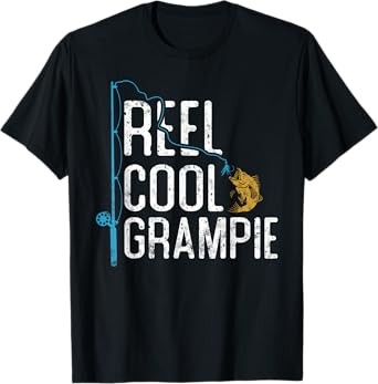 Fishing Reel Cool Grampie Father’s Day Gift For Fisherman T-Shirt