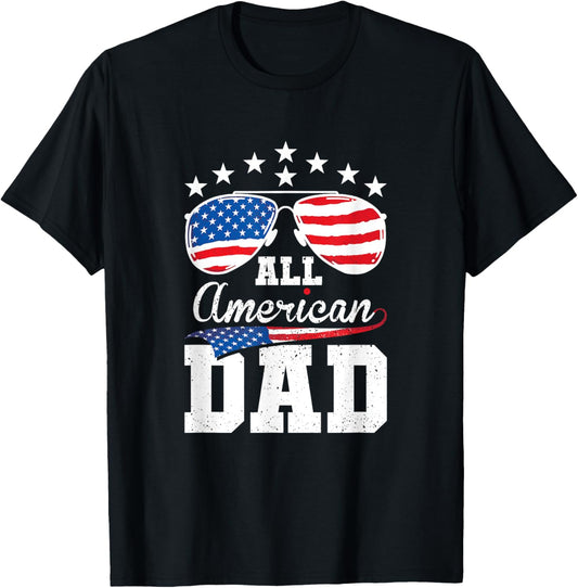 All American Dad 4th of July Matching Family T-Shirt