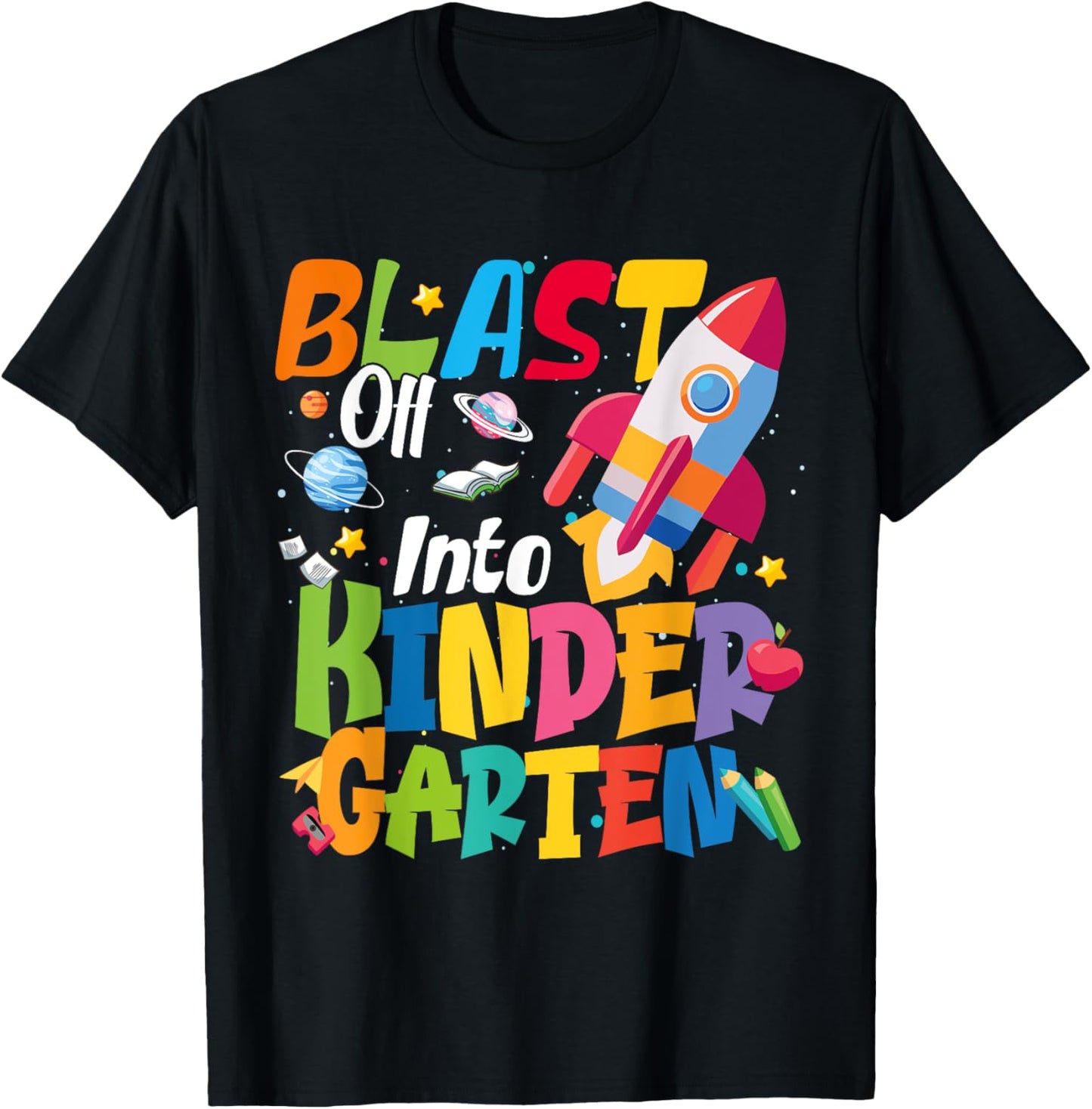 Rocket Blast Off Into Kindergarten Back To School Tee by TeeBrew