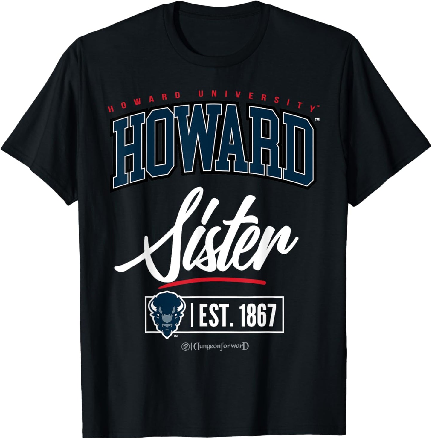 Howard University - HU HBCU Sister T-Shirt