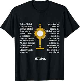 Anima Christi TShirt Soul of Christ Sanctify Catholic Latin T-Shirt