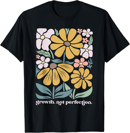 Boho Floral Growth Not Perfection Special Education Teacher T-Shirt