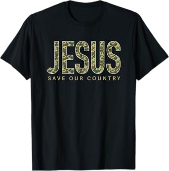 Jesus Save Our Country USA Christian Patriotic Camo T-Shirt