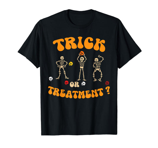 Trick Or Treatment Physical Therapy Skeleton PT Halloween T-Shirt