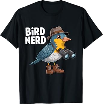 Bird Nerd Funny Bird Watching Birding Bird Lover Watcher T-Shirt