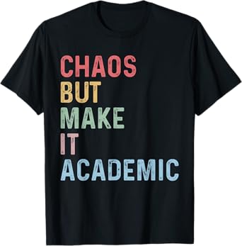 Funny First Day Of School Teachers Students Gen Z Quotes T-Shirt