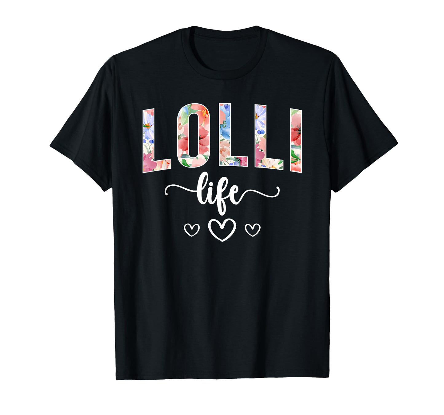 Lolli Life Lolli Grandma Lolli Grandmother T-Shirt