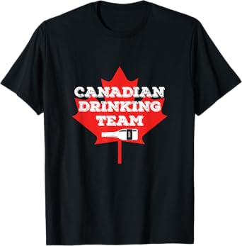 Canada National Drinking Team | Canadian Beer Pride T-shirt T-Shirt