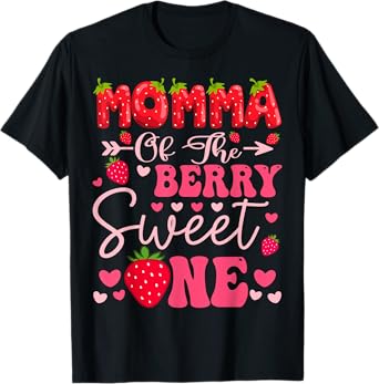 Momma Of The Berry Sweet One Strawberry 1St Birthday Girl T-Shirt