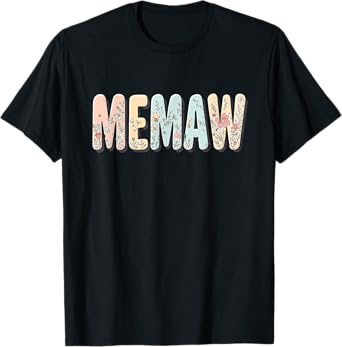 Wildflowers Memaw Floral Mother's Day Memaw T-Shirt