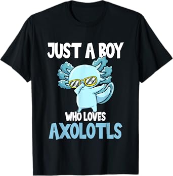 Mexican Walking Fish Just A Boy Who Loves Axolotls T-Shirt