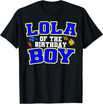 Lola Of The Birthday Boy Fishing Theme Bday Celebration T-Shirt