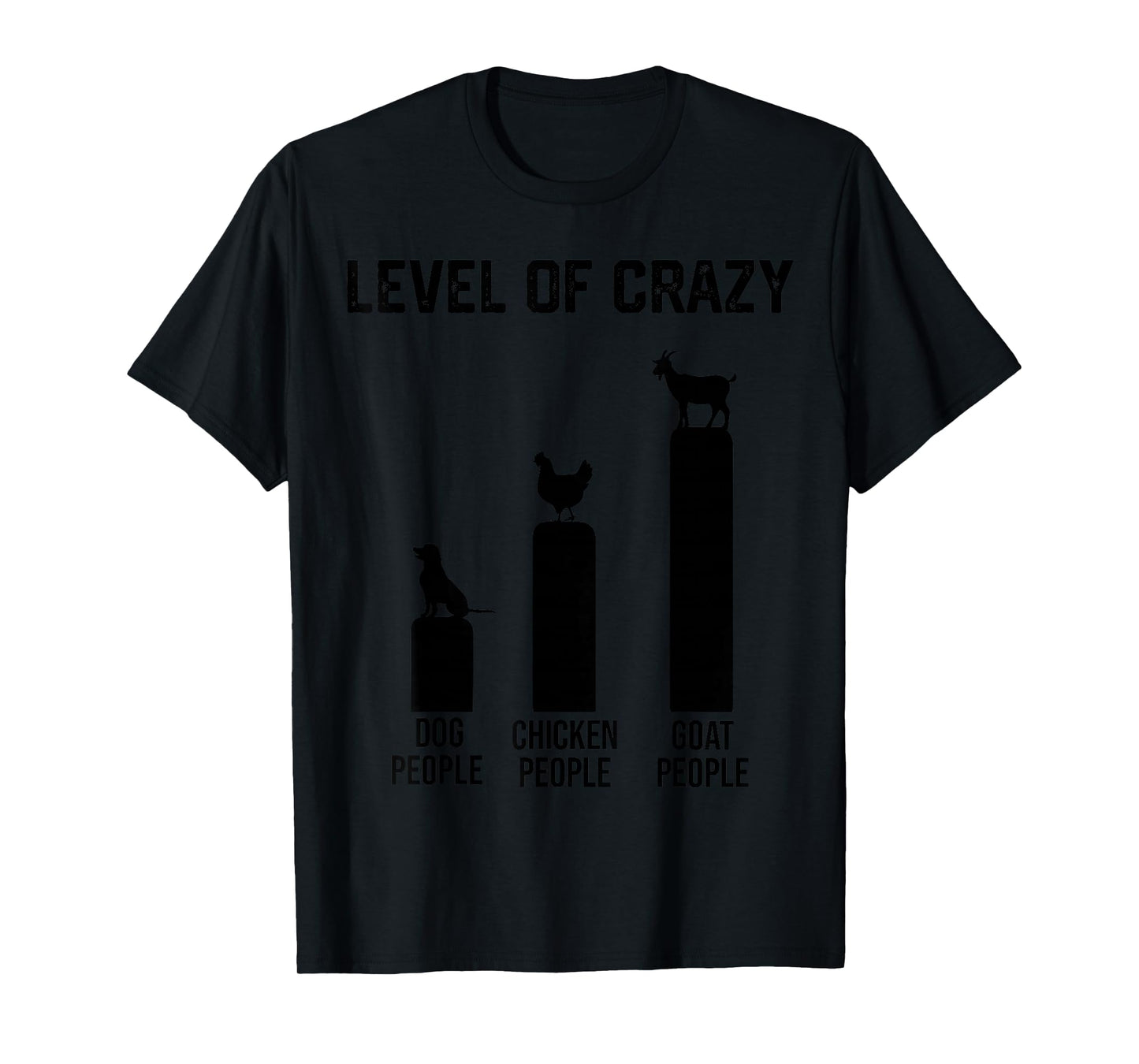 funny level of crazy goat and chicken T-Shirt