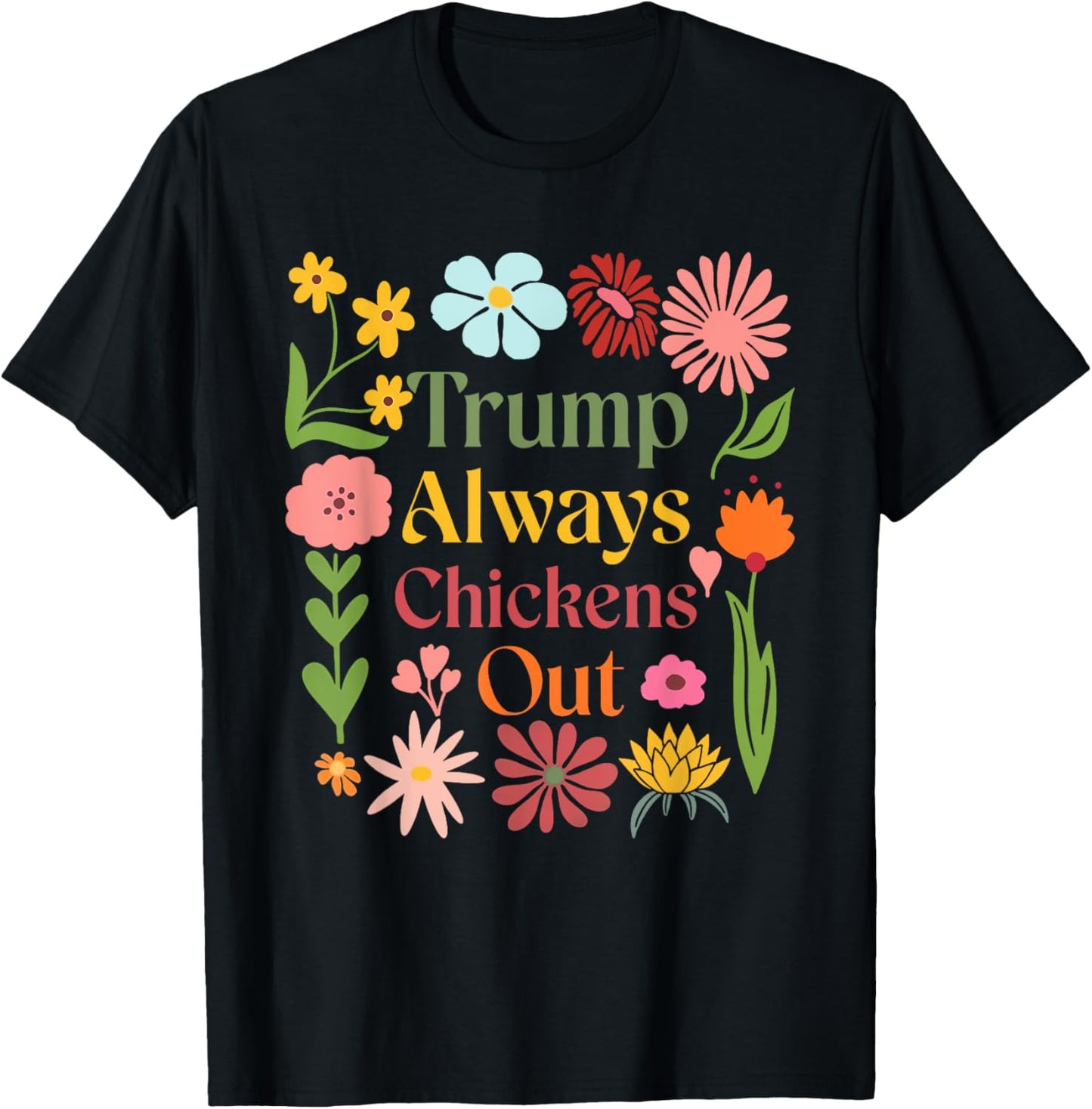 Trumps Always Chicken Out Taco America Vintage T-Shirt