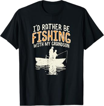 Funny Fishing Grandpa Rather Be Fishing With My Grandson T-Shirt