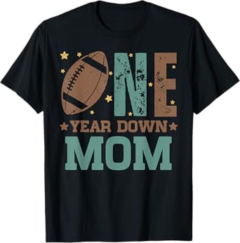 Mom of the 1 Year old Football 1st Year Down Birthday Party T-Shirt