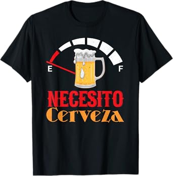 Necesito Cerveza Mexican Beer Funny T-Shirt