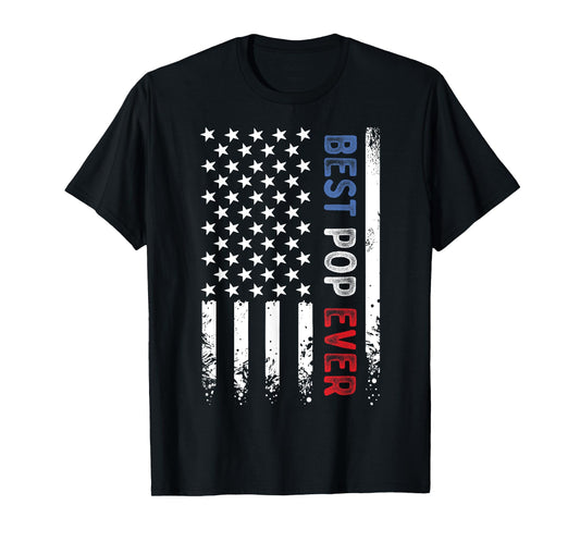 Father's Day Best Pop Ever American Flag Distressed T-Shirt