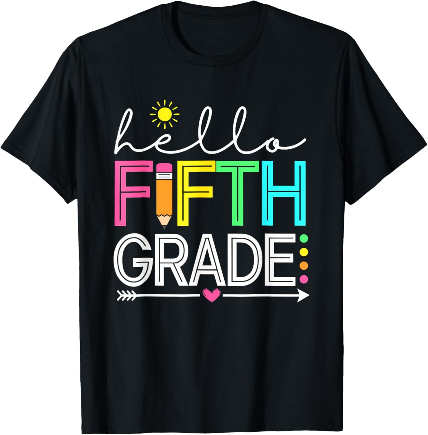 Hello Fifth Grade Teacher Student - 5th Grade Back to School T-Shirt