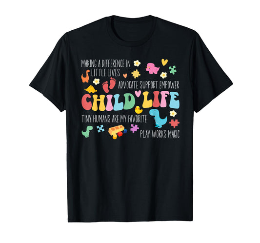 Child Life Specialist Appreciation Childlife Specialist T-Shirt