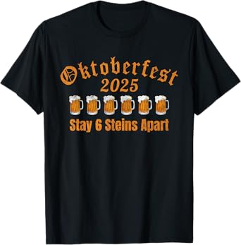 Oktoberfest 2025 6 Stein Apart Beer October Funny Drinking T-Shirt