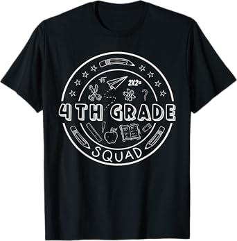 4th Grade Squad Back To School Fourth Grade Kids Teachers T-Shirt