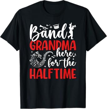 Band Grandma Funny Marching Band Grandmother T-Shirt
