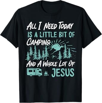 A Little Bit Of Camping And Jesus Motorhome Campervan T-Shirt