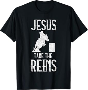 Jesus Take The Reins Cowgirl Mama Barrel Racing Mom T-Shirt