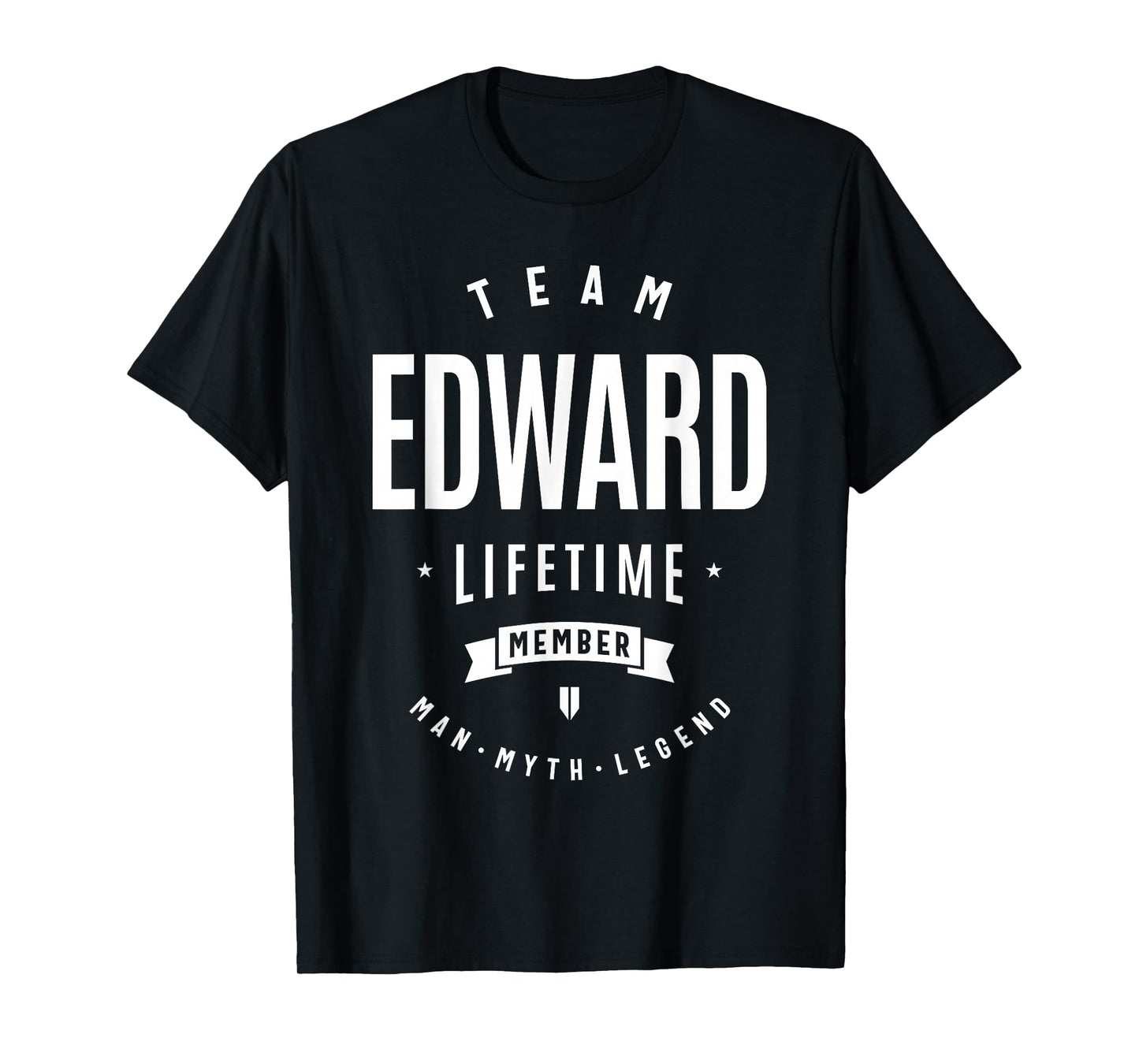 Team Edward Lifetime Member Funny Name Edward T-Shirt