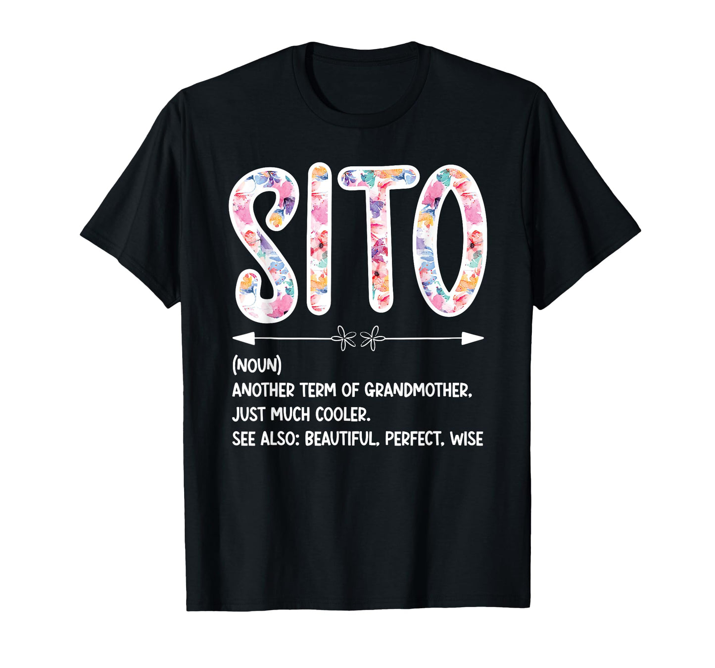 Sito Definition Sito Grandma Sito Grandmother T-Shirt