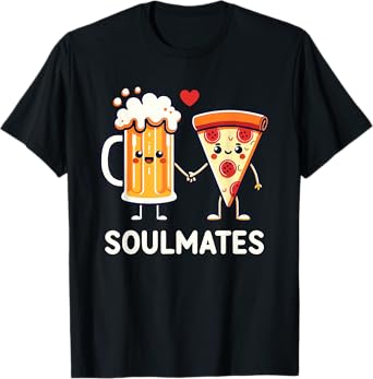Funny Pizza and Beer Soulmates Cute Couple T-Shirt