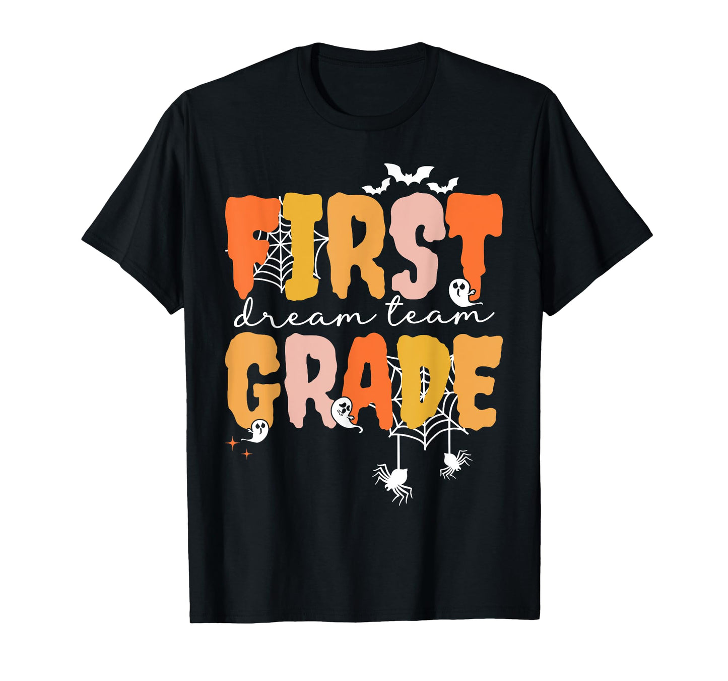First Grade Dream Retro Team Fall Halloween Spooky Teachers T-Shirt